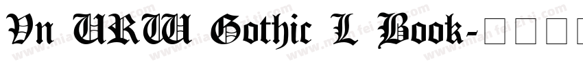 Vn URW Gothic L Book字体转换